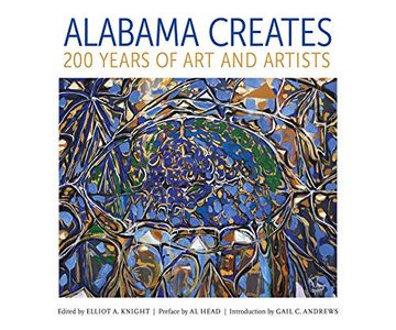 portada Alabama Creates: 200 Years of art and Artists (in English)