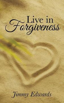 portada Live in Forgiveness (en Inglés)