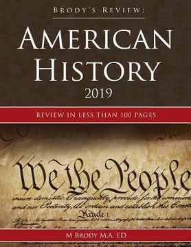 portada Brody's Review: American History 2019: Review in less than 100 pages (en Inglés)