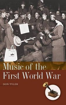 portada Music of the First World War (American History Through Music)