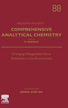 portada Emerging Halogenated Flame Retardants in the Environment (Comprehensive Analytical Chemistry) (en Inglés)