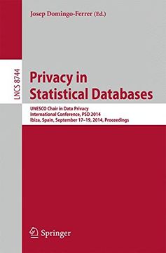portada Privacy in Statistical Databases: Unesco Chair in Data Privacy, International Conference, psd 2014, Ibiza, Spain, September 17-19, 2014. Proceedings (Lecture Notes in Computer Science) (in English)