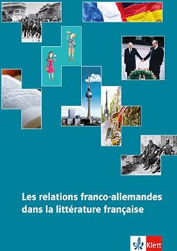 portada Les Relations Franco-Allemandes Dans la Littérature Française (en Francés)
