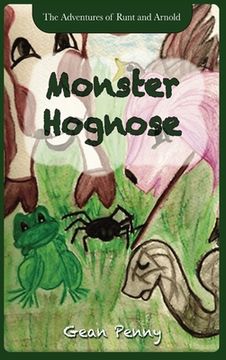 portada Monster Hognose: A Farm Animal Fantasy (in English)