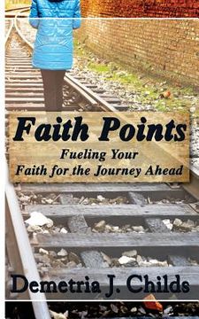 portada Faith Points: Fueling Your Faith for the Journey Ahead (in English)