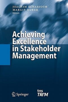 portada achieving excellence in stakeholder management (en Inglés)