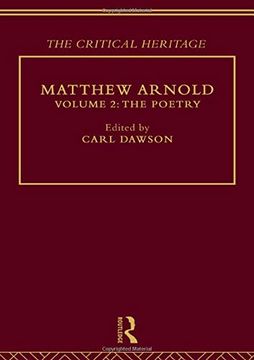 portada Matthew Arnold: The Critical Heritage Volume 2 the Poetry (The Collected Critical Heritage: Victorian Thinkers) (en Inglés)