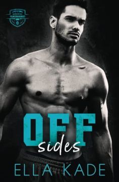 portada Off Sides: A Second Chance, Enemies-To-Lovers Romance (Willow Bay) (in English)