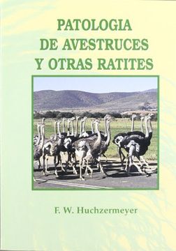 portada Patologia de Avestruces y Otras Ratites