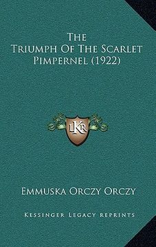 portada the triumph of the scarlet pimpernel (1922) (en Inglés)