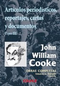 portada articulos periodisticos, reportajes, cartas y documentos. tomo iii (in Spanish)
