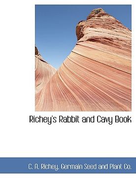 portada richey's rabbit and cavy book (en Inglés)