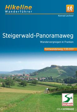 portada Wanderführer Steigerwald: Wandervergnügen in Franken, 1: 35. 000, 162 km, Gps-Tracks Download, Live-Update (Hikeline /Wanderführer) Wandervergnügen in Franken, 1: 35. 000, 162 km, Gps-Tracks Download, Live-Update (en Alemán)