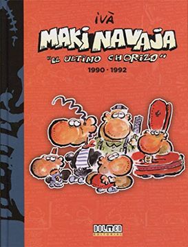 portada Makinavaja el Ultimo Chorizo 1990 1992