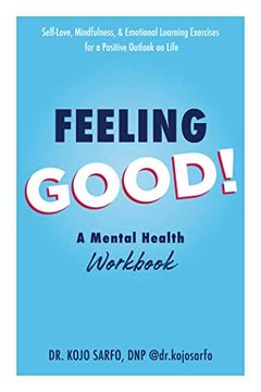 portada Feeling Good! A Mental Health Workbook (in English)