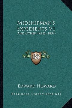 portada midshipman's expedients v1: and other tales (1837) (en Inglés)