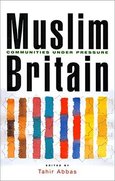 portada Muslim Britain: Communities Under Pressure (en Inglés)