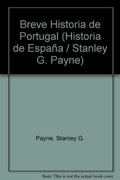 portada Breve historia de Portugal (Historia de España / Stanley G. Payne)