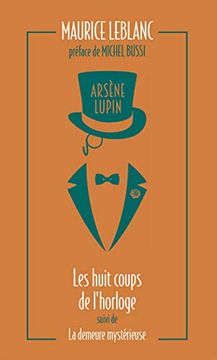 portada Arsène Lupin. Les Huit Coups de L'horloge (en Francés)