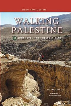 portada Walking Palestine: 25 Journeys in the West Bank [Idioma Inglés] (en Inglés)