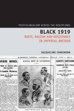 portada Black 1919: Riots, Racism and Resistance in Imperial Britain (en Inglés)