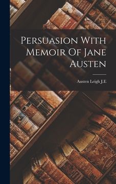 portada Persuasion With Memoir Of Jane Austen (in English)