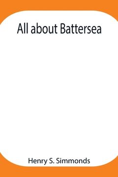 portada All about Battersea (en Inglés)