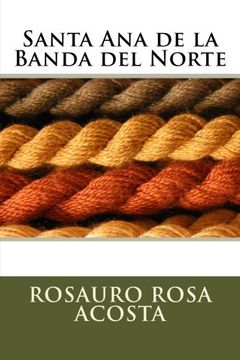 portada Santa ana de la Banda del Norte (in Spanish)