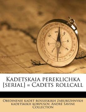 portada Kadetskaia Pereklichka [Serial] = Cadets Rollcall (in Russian)