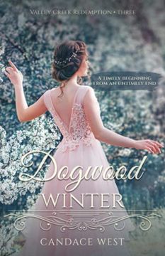 portada Dogwood Winter: 3 (Valley Creek Redemption) (en Inglés)