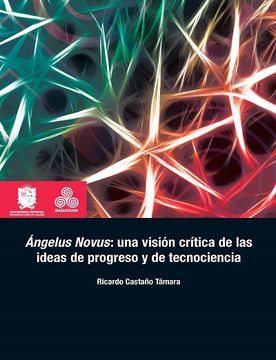 portada Ángelus Novus: Una Visión Crítica De Las Ideas De Progreso Y De Tecnociencia (in Spanish)