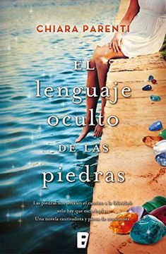 El lenguaje oculto de las piedras (Spanish Edition)
