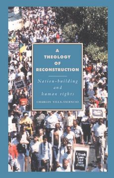 portada A Theology of Reconstruction Hardback: Nation-Building and Human Rights (Cambridge Studies in Ideology and Religion) (en Inglés)