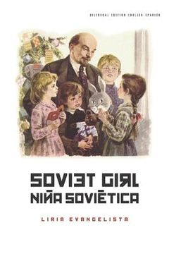 portada Soviet Girl / Niña Soviética: Bilingual Edition
