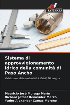 portada Sistema di approvvigionamento idrico della comunità di Paso Ancho (en Italiano)