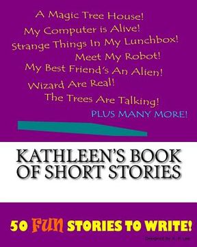 portada Kathleen's Book Of Short Stories (in English)