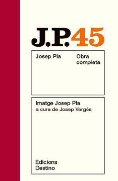 portada Imatge Josep Pla: O. C. Josep Pla: Volum 45 (O. C. Pla) (en Catalá)