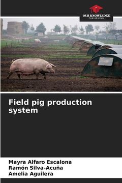 portada Field pig production system
