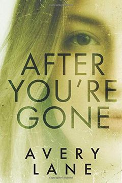 portada After You're Gone: A Psychological Thriller (en Inglés)