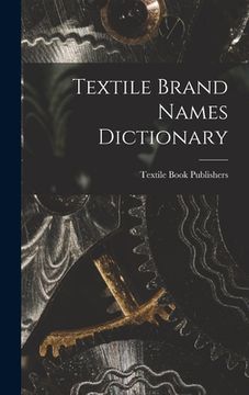 portada Textile Brand Names Dictionary (en Inglés)