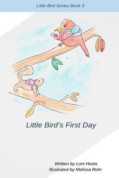 portada Little Bird's First Day (en Inglés)