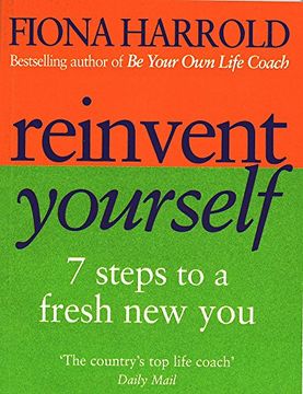 portada Reinvent Yourself: 7 steps to a new you: Seven Steps to a New You