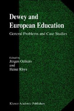 portada dewey and european education: general problems and case studies (en Inglés)