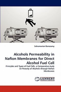 portada alcohols permeability in nafion membranes for direct alcohol fuel cell (in English)