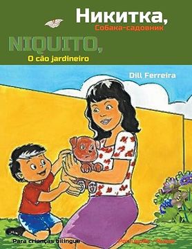 portada Niquito, o cão jardineiro - Никитка, Собака-садо (in Portuguese)