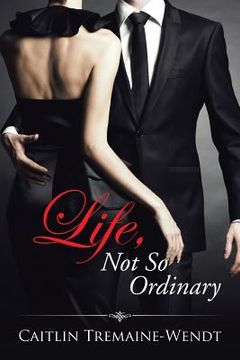 portada Life, Not So Ordinary (en Inglés)