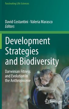 portada Development Strategies and Biodiversity: Darwinian Fitness and Evolution in the Anthropocene (en Inglés)