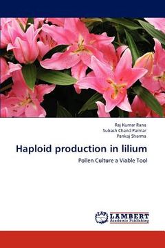 portada haploid production in lilium (en Inglés)