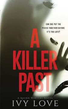 portada A Killer Past: A Quinn Winters Novel (in English)