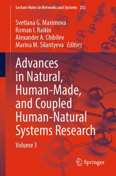 portada Advances in Natural, Human-Made, and Coupled Human-Natural Systems Research: Volume 3 (in English)